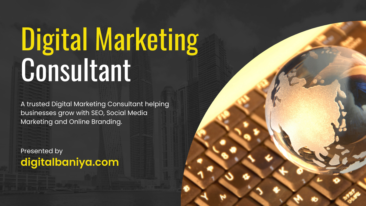 Digital Marketing Consultant in Kangra - Professional SEO, Social Media Marketing, and online branding services to help Businesses  Grow.